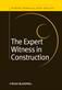 Expert Witness in Construction, The